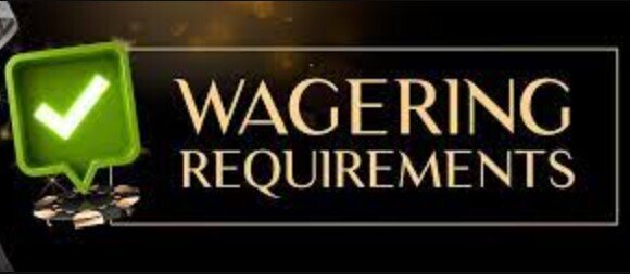 Gambling Concepts &#8211; Wagering Requirements